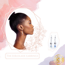 Load image into Gallery viewer, (O)Lolade Earrings